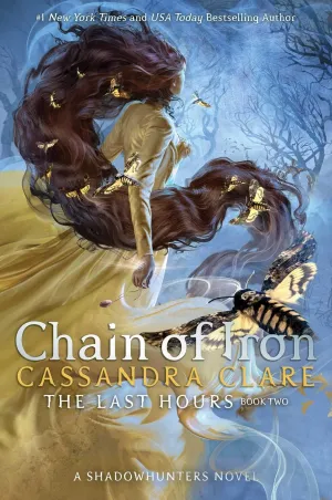 Chain of Iron (2) (The Last Hours) Hardcover  March 2, 2021