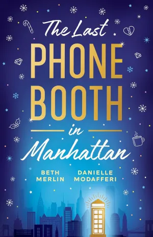 The Last Phone Booth in Manhattan Paperback  January 1, 2024